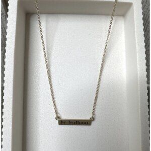 Be Brilliant Necklace Gold Tone Chain w/ Extender Inspirational Bar Pendant